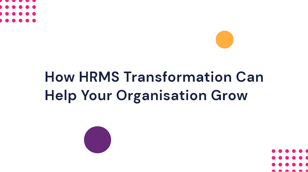 HRMS Transformation